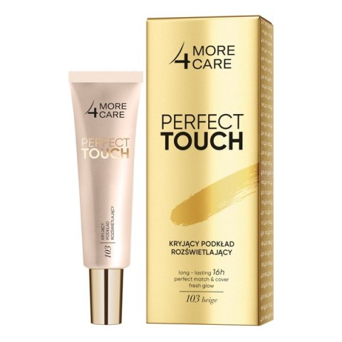 MORE4CARE Perfect Touch kryjący podkład rozświetlający 103 Beige 30ml (P1)